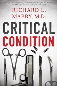 Enlarge image Cover: Critical Condition - Thorndike Press