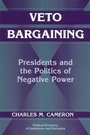 Cover: Veto Bargaining - Cambridge University Press