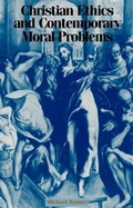 Cover: Christian Ethics and Contemporary Moral Problems - Cambridge University Press