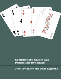 Enlarge image Cover: Evolutionary Games and Population Dynamics - Cambridge University Press
