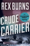 Cover: Crude Carrier - Mysteriouspress.Com/Open Road