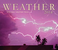 Abbildung von: Weather 2014 Calendar - Firefly Books Ltd