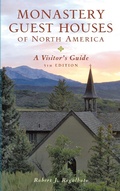 Cover: Monastery Guest Houses of North America - Countryman Press