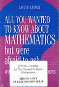 Cover: All You Wanted to Know about Mathematics but Were Afraid to Ask 2 Volume Paperback Set - Cambridge University Press