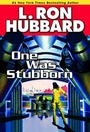 Cover: One Was Stubborn - Galaxy Press
