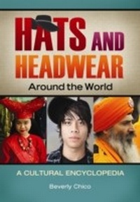 Abbildung von: Hats and Headwear around the World - ABC-CLIO