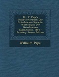 Cover: Dr. W. Pape's Handworterbuch Der Griechischen Sprache - Nabu Press