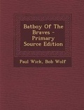 Cover: Batboy of the Braves - Nabu Press