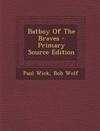 Enlarge image Cover: Batboy of the Braves - Nabu Press