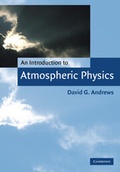 Cover: An Introduction to Atmospheric Physics - Cambridge University Press