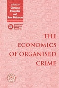 Cover: The Economics of Organised Crime - Cambridge University Press