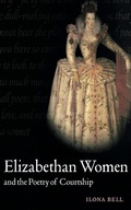 Cover: Elizabethan Women and the Poetry of Courtship - Cambridge University Press