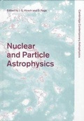 Cover: Nuclear and Particle Astrophysics - Cambridge University Press