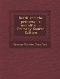 Cover: Death and the Princess - Nabu Press