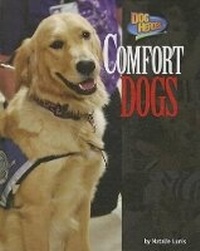 Enlarge image Cover: Comfort Dogs - Bearport Books