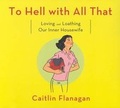 Cover: To Hell with All That - HighBridge Audio