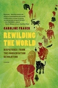 Cover: Rewilding the World - Metropolitan Books