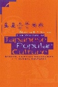 Cover: The Worlds of Japanese Popular Culture - Cambridge University Press