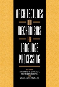 Abbildung von: Architectures and Mechanisms for Language Processing - Cambridge University Press