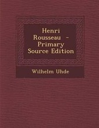 Enlarge image Cover: Henri Rousseau - Primary Source Edition - Nabu Press