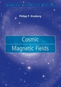 Cover: Cosmic Magnetic Fields - Cambridge University Press