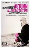 Cover: Autumn, All the Cats Return - Europa Editions
