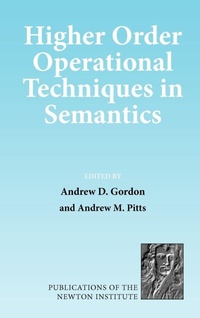 Enlarge image Cover: Higher Order Operational Techniques in Semantics - Cambridge University Press