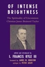 Cover: Of Intense Brightness - University Press of America