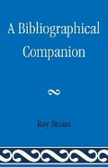 Cover: A Bibliographical Companion - Scarecrow Press