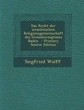 Cover: Das Recht Der Israelitischen Religionsgemeinschaft Des Grossherzogtums Baden - Primary Source Edition - Nabu Press