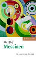 Cover: The Life of Messiaen - Cambridge University Press