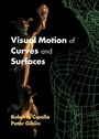 Cover: Visual Motion of Curves and Surfaces - Cambridge University Press