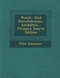 Cover: Wasch- Und Desinfektions-Anstalten - Nabu Press