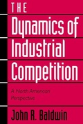 Cover: The Dynamics of Industrial Competition - Cambridge University Press