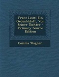Cover: Franz Liszt - Nabu Press