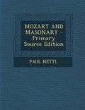 Cover: Mozart and Masonary - Primary Source Edition - Nabu Press