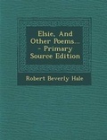Cover: Elsie, and Other Poems... - Nabu Press