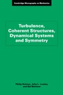 Cover: Turbulence, Coherent Structures, Dynamical Systems and Symmetry - Cambridge University Press