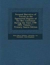 Abbildung von: Personal Narrative of Travels to the Equinoctial Regions of the New Continent During the Years 1799-1804, Volume 7 - Nabu Press