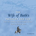 Cover: The Wife of Bath's Prologue and Tale CD - Cambridge University Press