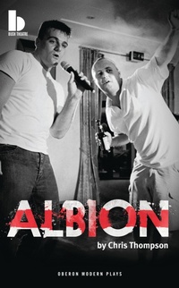 Enlarge image Cover: Albion - Oberon Books Ltd