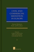 Abbildung von: Civil and Commercial Mediation in Europe: Volume I & II - Intersentia Ltd