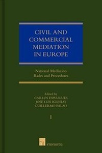 Abbildung von: Civil and Commercial Mediation in Europe: Volume I & II - Intersentia Ltd