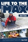 Cover: Life to the Max - Authentic Publishers