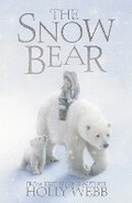 Cover: The Snow Bear - Stripes Publishing