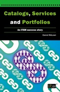 Cover: Catalogs, Services and Portfolios - IT Governance Publishing