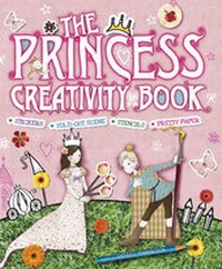 Enlarge image Cover: The Princess Creativity Book - Carlton Books Ltd