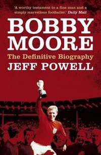 Enlarge image Cover: Bobby Moore - Robson Press