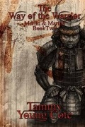 Cover: The Way of the Warrior - Mountain Springs House