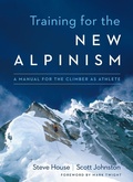 Cover: Training for the New Alpinism - Patagonia